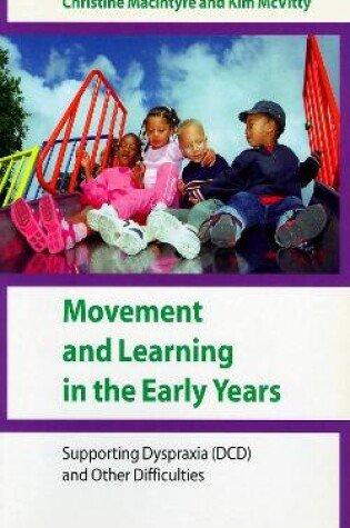 Cover of Movement and Learning in the Early Years