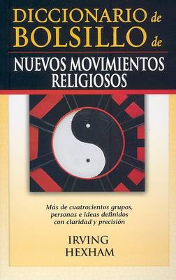 Book cover for Diccionario de Bolsillo de Nuevos Movimientos Religiosos