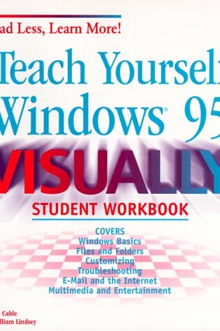 Cover of Teach Yourself Windows 95 Visually Student Workbook