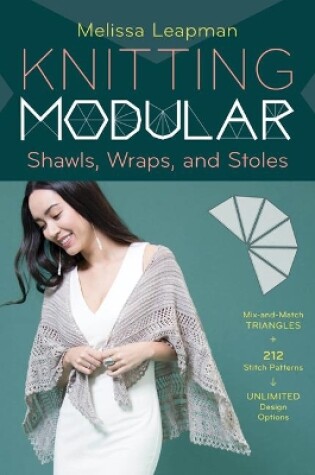 Cover of Knitting Modular Shawls, Wraps, and Stoles