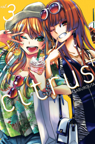 Cover of Citrus Plus Vol. 3