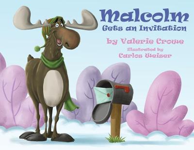 Book cover for Malcolm Gets an Invitation