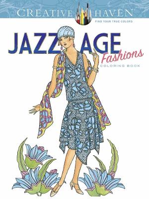 Book cover for Creative Haven Jazz Age Fashions Coloring Book