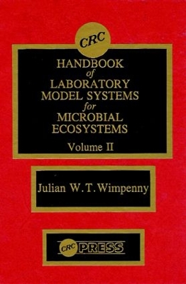 Cover of CRC Handbook of Laboratory Model Systems for Microbial Ecosystems, Volume II