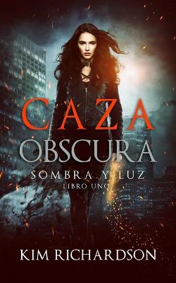 Cover of Caza Obscura