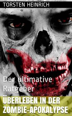 Book cover for Uberleben in Der Zombie-Apokalypse