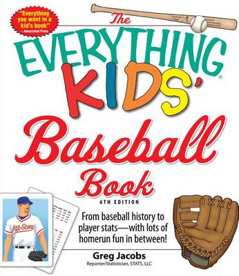 Cover of The Everything Kids' Baseball Book