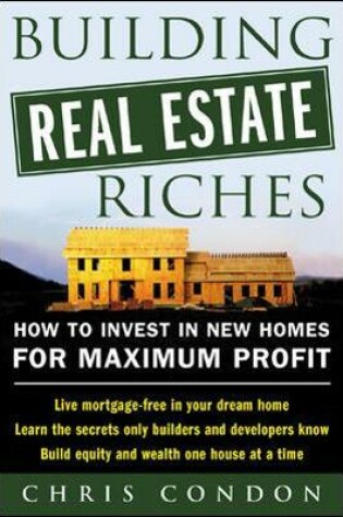 Cover of Building Real Estate Riches