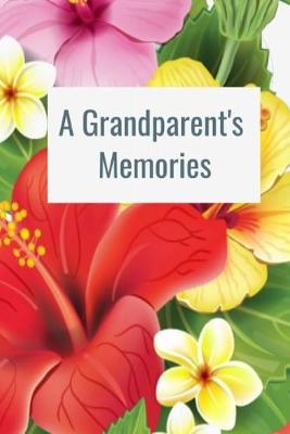 Book cover for A Grandparent's Memories
