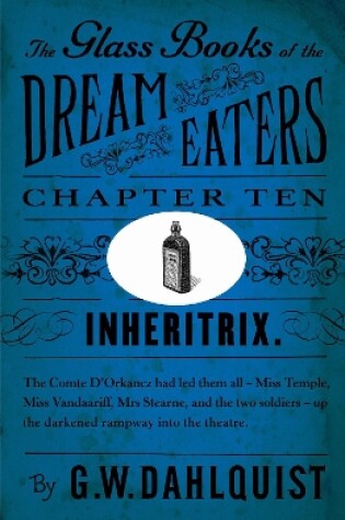 Cover of The Glass Books of the Dream Eaters (Chapter 10 Inheritrix)