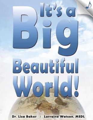 Book cover for It's a Big Beautiful World!