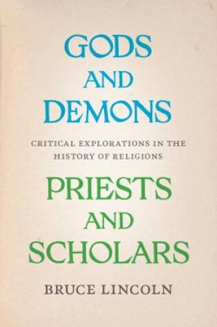 Cover of Gods and Demons, Priests and Scholars
