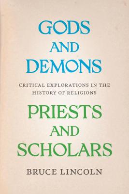 Book cover for Gods and Demons, Priests and Scholars