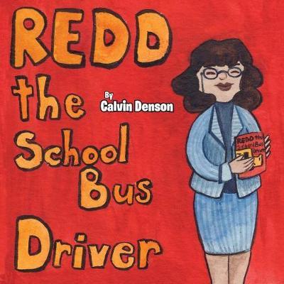 Book cover for Redd the School Bus Driver