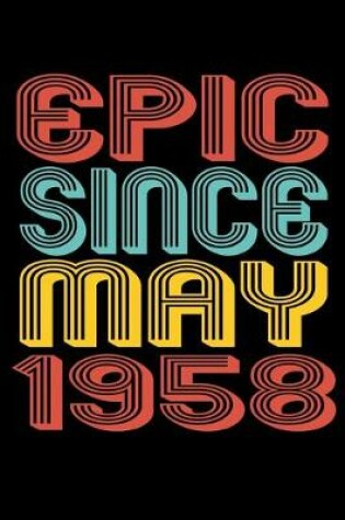 Cover of Epic Since May 1958