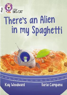 Book cover for There's an Alien in my Spaghetti
