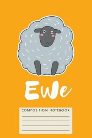 Cover of Ewe Composition Notebook