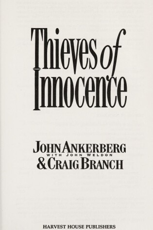 Cover of Thieves of Innocence Ankerberg John