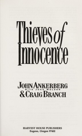 Book cover for Thieves of Innocence Ankerberg John