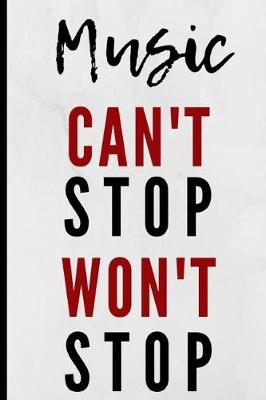 Book cover for Music Can't Stop Won't Stop