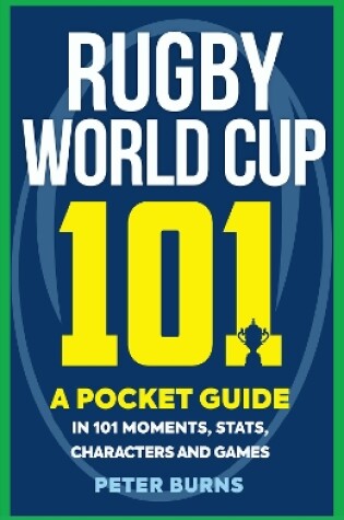 Cover of Rugby World Cup 101