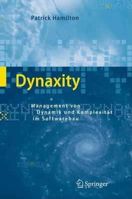 Book cover for Dynaxity Management Von Dynamik Und Komplexitat Im Softwarebau