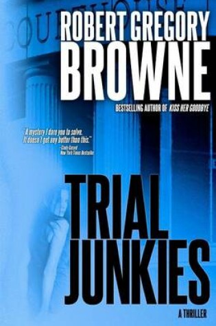 Cover of Trial Junkies