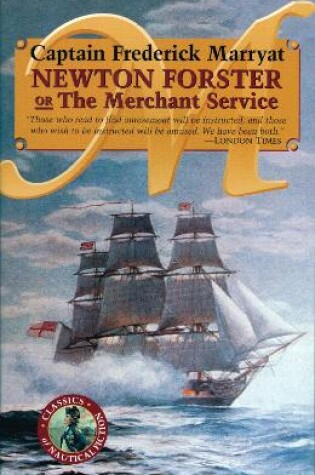 Cover of Newton Forster or The Merchant Service
