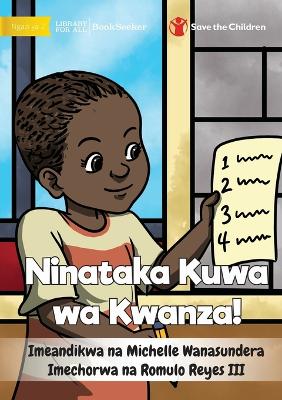 Book cover for I Want To Go First! - Ninataka Kuwa wa Kwanza!