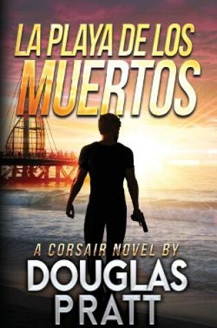 Cover of La Playa de Los Muertos