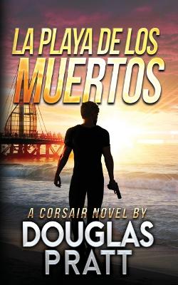 Cover of La Playa de Los Muertos