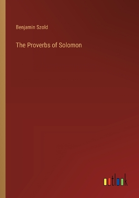 Book cover for The Proverbs of Solomon