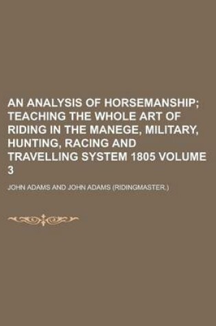 Cover of An Analysis of Horsemanship Volume 3