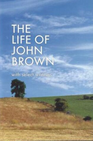 Cover of The Life of John Brown