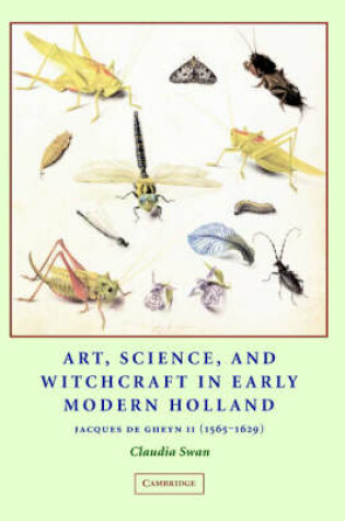 Cover of Art, Science, and Witchcraft in Early Modern Holland