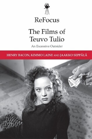 Cover of Refocus: the Films of Teuvo Tulio