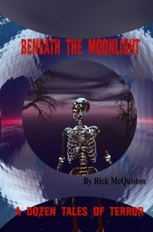 Cover of Beneath the Moonlight