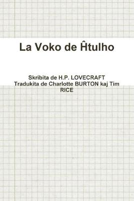 Book cover for La Voko De Htulho