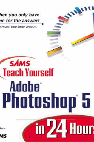 Cover of Sams Teach Yourself Photoshop 5 in 24 Hours