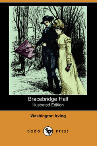 Cover of Bracebridge Hall(Dodo Press)