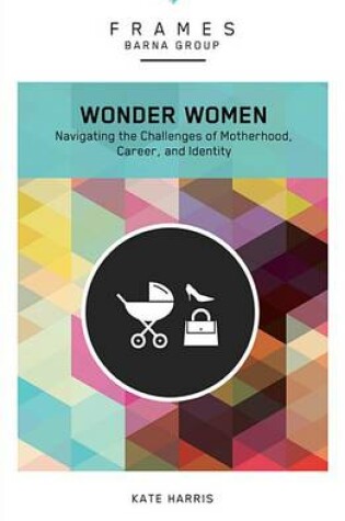 Cover of Wonder Women, Paperback (Frames Series)