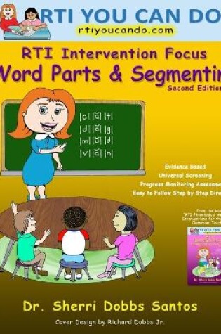 Cover of RTI Intervention Focus: Word Parts and Segmenting