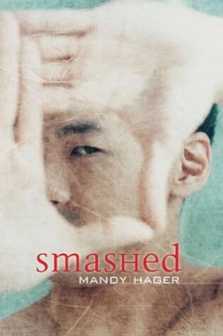 Cover of Smashed