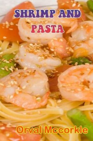 Cover of Shrimp and Pasta