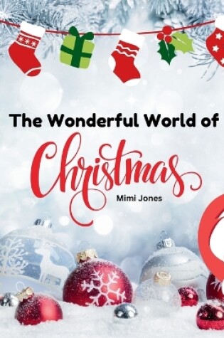 Cover of The Wonderful World of Christmas