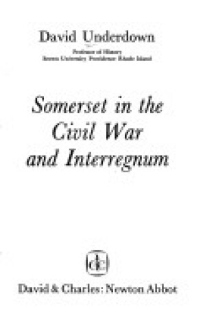 Cover of Somerset in the Civil War & INT.