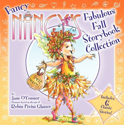 Fancy Nancy's Fabulous Fall Storybook Collection by Jane O'Connor
