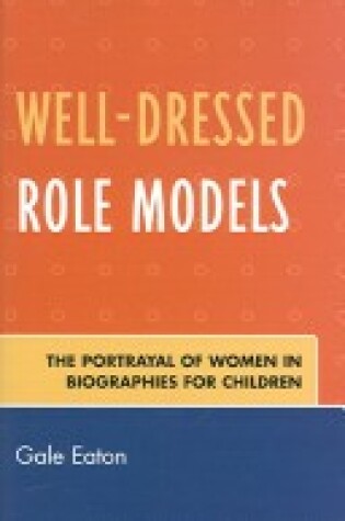 Cover of Well-Dressed Role Models