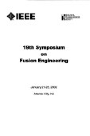 Cover of 2001 Fusion Engineering Symposium, 19th IEEE/Np