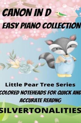 Cover of Canon In D Easy Piano Collection Little Pear Tree Series